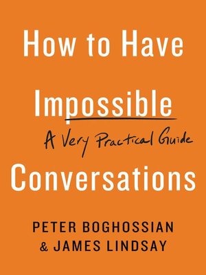cover image of How to Have Impossible Conversations